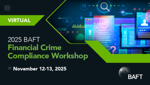 2025 BAFT Virtual Financial Crime Compliance Workshop